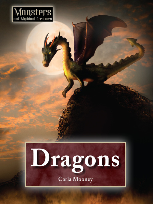 Title details for Dragons by Carla Mooney - Available
